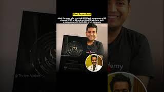 Cracked AIIMS at 16, UPSC at 22, Built a Billion-Dollar EdTech Company ! #shorts #success #business