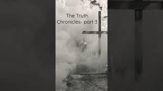 The Truth Chronicles- Cries of The Crusader by Struggle Jennings