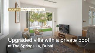 Upgraded villa with a private pool at The Springs 14, Dubai | haus & haus Holiday Homes