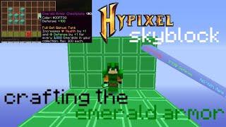 crafting the EMERALD ARMOR in Hypixel skyblock