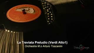 La Traviata Preludio Atto1(Verdi ,  M.o  A.Toscanini).mp4