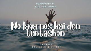 No laga nos kai den tentashon