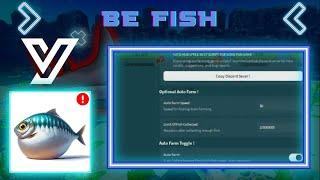 BEST Script Be Fish | Auto Farm Faster + Anti AFK +MANY FEATURE| PASTEBIN