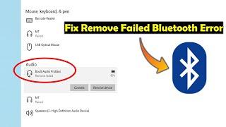 How to Fix Bluetooth Error Remove Failed in Windows 11