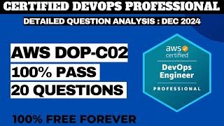 AWS Certified DevOps Engineer Professional Exam Practice Questions - DEC 2024 (DOP-C02)