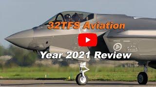 YEAR 2021 review | 5 minutes of MILITARY Aviation Action | 32TFS Aviation