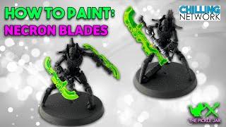 EASY, BRIGHT Necron Blades for BEGINNERS!