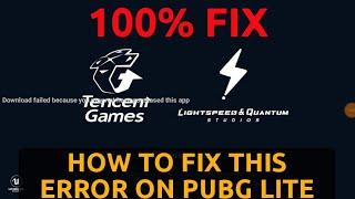 PUBG Lite download failed because you may not purchased this app fixed