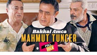 BAKKAL AMCA MAHMUT TUNCER SİNEMA FİLMİ FULL HD