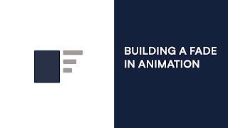 Building a fade in animation