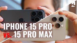 Apple iPhone 15 Pro vs. iPhone 15 Pro Max: Which one to get?