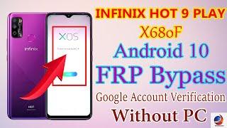 Infinix Hot 9 Play FRP Bypass Without Pc | Infinix X680F Android 10 Google Account Bypass