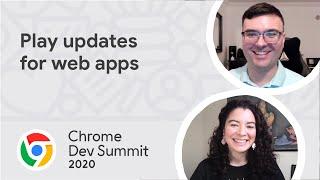 What’s new for web apps in Play