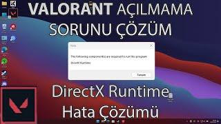 Valorant Açılmama Sorunu Çözüm /// DirectX Runtime Hata Çözümü 2023