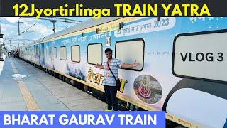 LUXURIOUS BHARAT GAURAV AC DELUXE TOURIST TRAIN YATRA | 12 Jyotirlinga Darshan by Train 