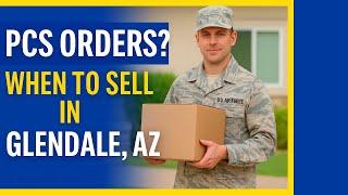 Got PCS orders and a home in Glendale, Arizona?