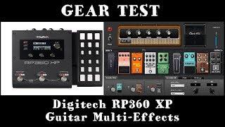 Gear Test - Digitech RP360 XP - Guitar Multi-effects