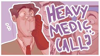 HEAVY AND MEDIC CALL - [APRIL 24TH MEETING]