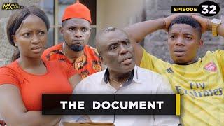 The Document - Episode 32 (Mark Angel Tv)