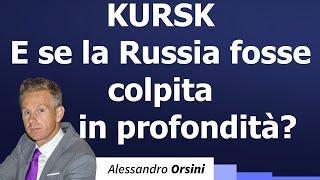 Kursk. E se la Russia fosse colpita in profondità?