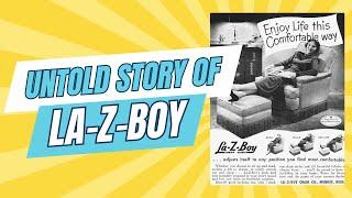 The Untold Story of La-Z-Boy’s Name and Rise to Fame