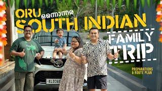 EP#01 ഒരു South Indian Family Road Trip | Preparations & Route Plan | Kochi, Kerala