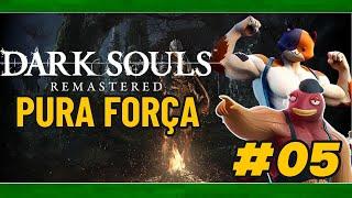 Dark Souls Remastered Pura Força Build #05 - PC Steam - Feat V.N OFF