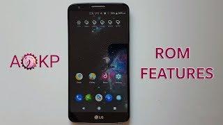 AOKP - Android Oreo - Top Features - The Best ROM?