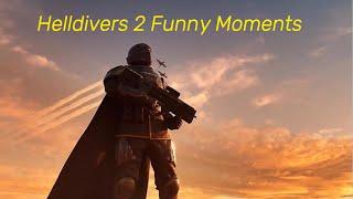 HELLDIVERS 2 FUNNY MOMENTS/CLIPS