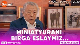 Eslab - MINIATYURANI BIRGA ESLAYMIZ