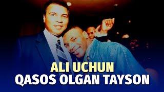 Muhammad Ali uchun o‘ch olgan Mayk Tayson