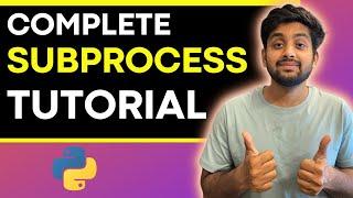 Complete SUBPROCESS Tutorial in Python | Learn is Powerful thing about Python 