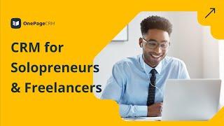 Best simple CRM for solopreneurs & freelancers