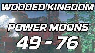 [Super Mario Odyssey] Wooded Kingdom Post Game Power Moons 49 - 76 Guide