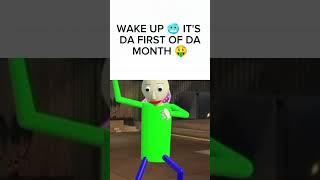 Wake up  It's da first of da month  #shorts #trend #viral #trending #funny #memes #meme #fypシ #fyp