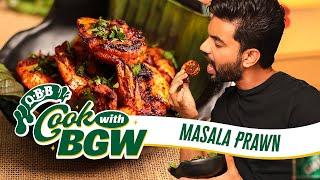 Easy Cooking - Masala Prawn 65 - Cook with BGW - QBB