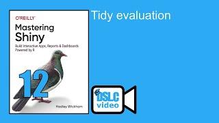 Mastering Shiny Book Club: Tidy evaluation (mshiny03 12)