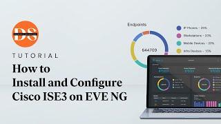 How to Install and Configure Cisco ISE3 on EVE NG: ise3 qemu | ise3 qcow2