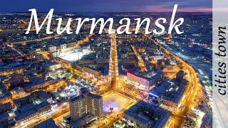 Murmansk | Russia. Мурманск | Город России