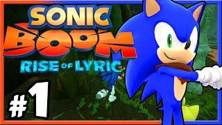 Sonic Boom: Rise of Lyric - Part 1 | The Beginning Struggles