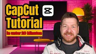 CapCut Tutorial Deutsch für Anfänger | CapCut Desktop App Schritt für Schritt lernen