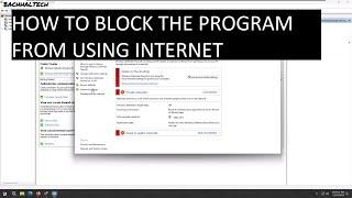 How to block any program from accessing internet using on Windows