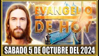 EVANGELIO DE HOY SABADO 5 DE OCTUBRE DEL 2024 | PALABRA DE DIOS