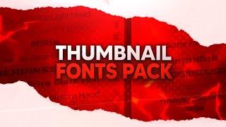 Top 5 Best Fonts For Thumbnails