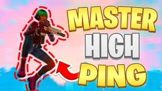 How to MASTER HIGH PING IN FORTNITE...