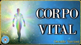 Astrologia Rosacruz 75: Revelando o Corpo Vital e sua importância para o Desenvolvimento Espiritual