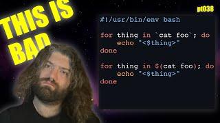 Proper `for` loops in Bash - `for` vs `while` loops - You Suck at Programming #038