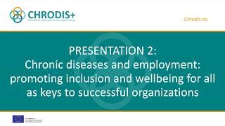 Chronic Diseases and Employment: Promoting Inclusion and Wellbeing for All