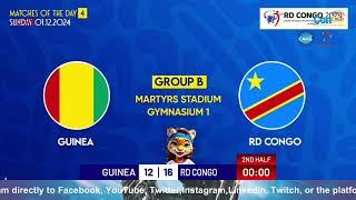 4EME JOUR / GUINEA  vs RDC //26 TH CAN HANDBALL SENIORS DAMES A KINSHASA 2024