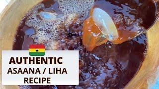 AUTHENTIC ASAANA/ LIHA RECIPE// Best recipe for Ghana’s favorite drink #asaana #foodstoriesgh